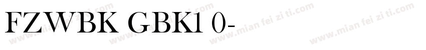 FZWBK GBK1 0字体转换